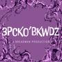 3PCKO'BKWDZ (feat. Da Nero & Glotunna) [Explicit]