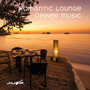 Romantic Lounge Dinner Music