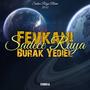 Sadece Ruya (feat. Burak Yediel) [Explicit]