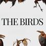 The Birds (Original Theatre Soundtrack)