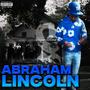 Abraham Lincoln (Explicit)