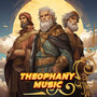 Theophany Music