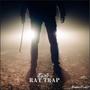 Rat Trap (Explicit)