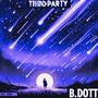 ThirdParty (feat. Na'Jon) [Explicit]