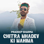 Chitra Mhadev Ki Mahima