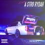 A Str8 Rydah (Chopped & Screwed) [Explicit]