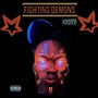 Fighting Demons (Explicit)