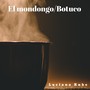 El Mondongo / Botuco (feat. Jesús David Medina, Gebi Méndez, Wilman Ramón Silva, Julio César Méndez & Leoncio Ontiveros)