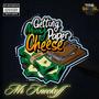 Get Money Paper Cheese (Explicit)