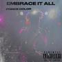 EMBRACE IT ALL (Explicit)