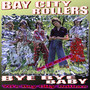 Bay City Rollers Bye Bye Baby