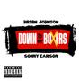 Down To My Boxers (feat. Sonny Carson) [Explicit]