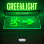 Greenlight (Explicit)