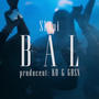 Bal (Explicit)