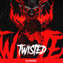 TWISTED