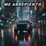 Me Arrepiento (remastered)