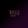 Tussi (Explicit)