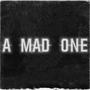 A Mad One (feat. Maya Miko) [Explicit]