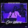 Offwhite (feat. Peruzzi) [Explicit]