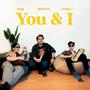 You & I (feat. Richie El & Gregory Teo)