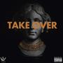 Take Over (Explicit)