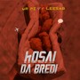 Kosai Dah Bredi (feat. Leesab)