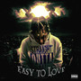 Easy To Love (Explicit)