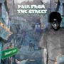 Pain From The Street (Explicit)