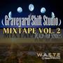 DC Hip-Hop Scrolls (Grave Yard Shift Studio Mixtape, Vol. 2) [Explicit]