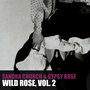 Wild Rose, Vol. 2