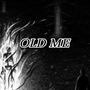 Old Me (feat. mozart) [Explicit]