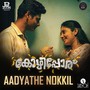 Aadyathe Nokkil (From 