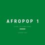 Afropop 1 (Vivre les vibes Afro)