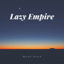 Lazy Empire