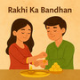 Rakhi Ka Bandhan