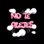 NO TE ALEJES (Explicit)