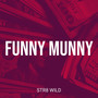 Funny Munny (Explicit)