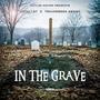 In The Grave (Explicit)