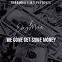 Get Some Money (Radio Edit) [Explicit]