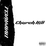 Church Hill (Explicit)