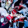 Holidays (Explicit)