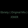 Ebriety（Original Mix）