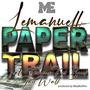 Paper Trail (feat. Famous Kidd Brick & Jay Walk) [Explicit]