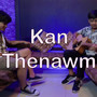 Kan Thenawm