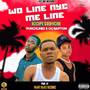 Wo line nye me line (Explicit)