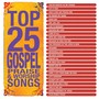 Top 25 Gospel Praise & Worship