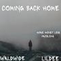 Coming Back Home (feat. WRLDWIDE) [Explicit]