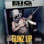 GUNZ UP (Explicit)