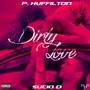 Dirty Love (Explicit)