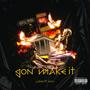 Gon Make It (feat. Yalien Dahlen) [Explicit]